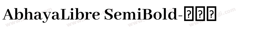 AbhayaLibre SemiBold字体转换